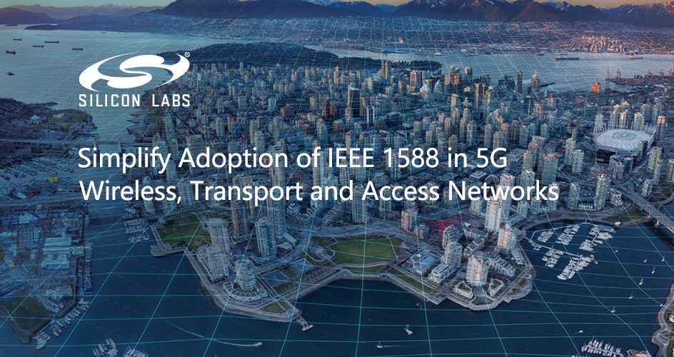 The IEEE 1588 protocol provides a complete specification for precise timing